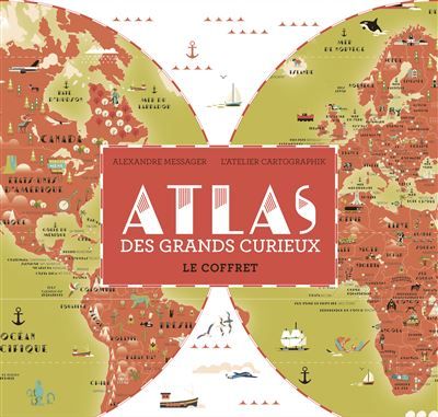 Atlas des grands curieux Le coffret