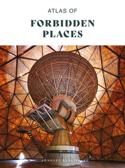Atlas of forbidden places anglais