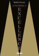 Couverture de Atteindre l'excellence par Robert Greene