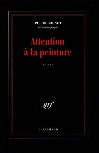 Attention à la peinture