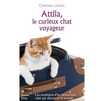 Attila, le curieux chat voyageur