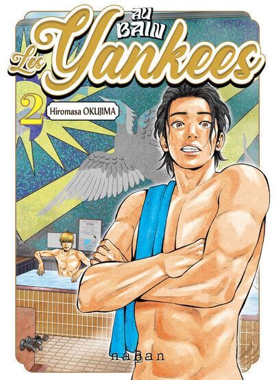 Au bain, les Yankees - Tome 02