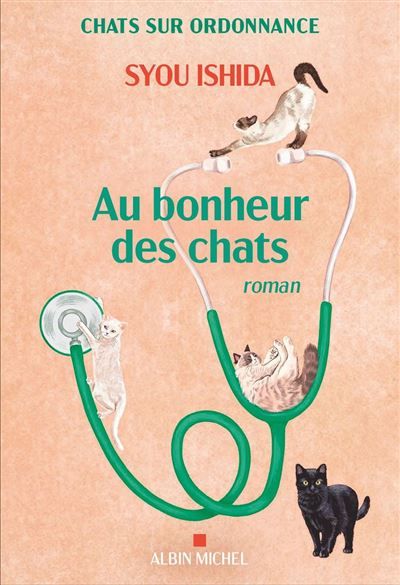 Au bonheur des chats Chats sur ordonnance - tome 3
