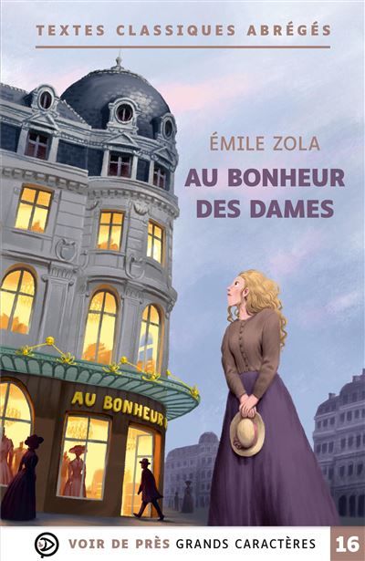 Au bonheur des dames Grands caractères, édition accessible pour les malvoyants