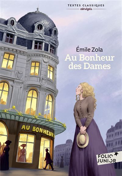 Au Bonheur des Dames Version abrégée