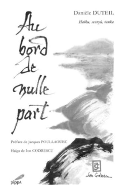 Au bord de nulle part Haïku, senryû, tanka