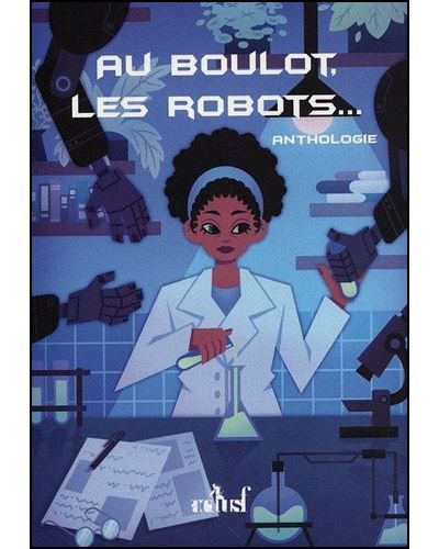 Au boulot, les robots...
