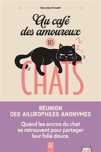 Au café des amoureux des chats Réunion des ailurophiles anonymes