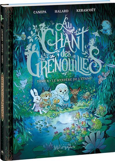 Au chant des grenouilles T4 (NE) Le Mystère de l'étang