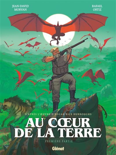 Au coeur de la terre - Tome 01 Première partie