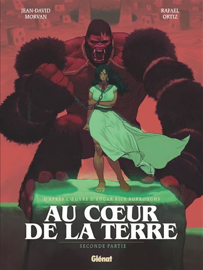 Au coeur de la Terre - Tome 02 Seconde partie