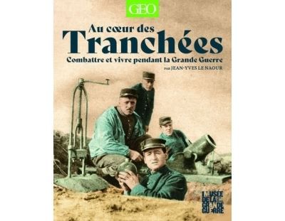 Au coeur des tranchées