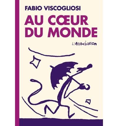 Au cœur du monde - Nouvelle Edition Tome 10