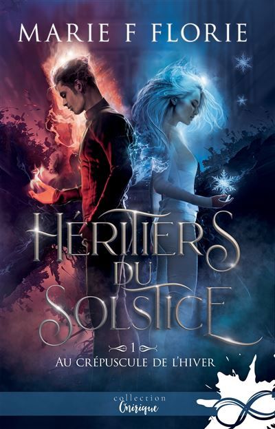 Au crépuscule de l'hiver Héritiers du Solstice, T1