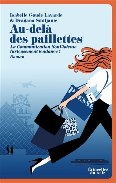 Au-delà des paillettes - La Communication NonViolente furieusement tendance !