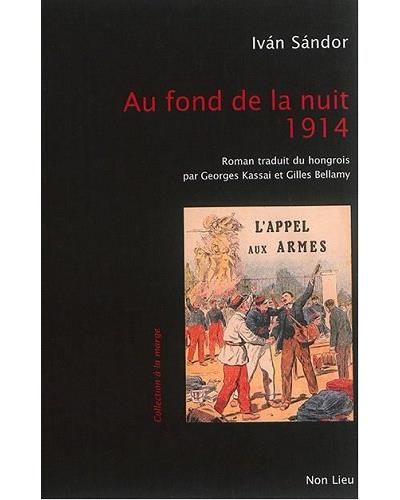 Au fond de la nuit 1914