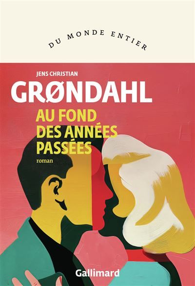 Au fond des années passées