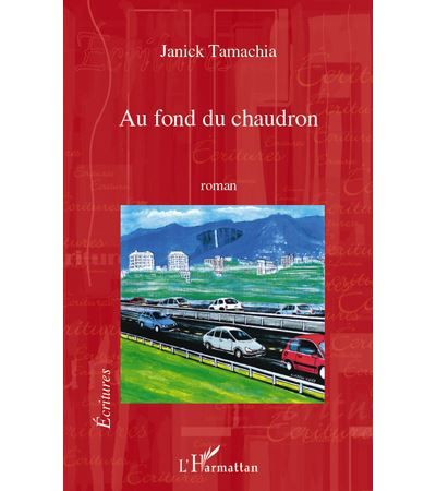 Au fond du chaudron Roman