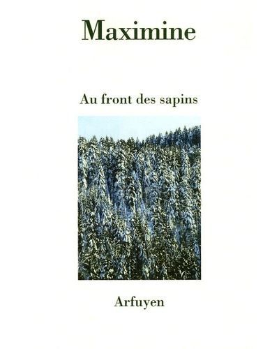 Au front des sapins