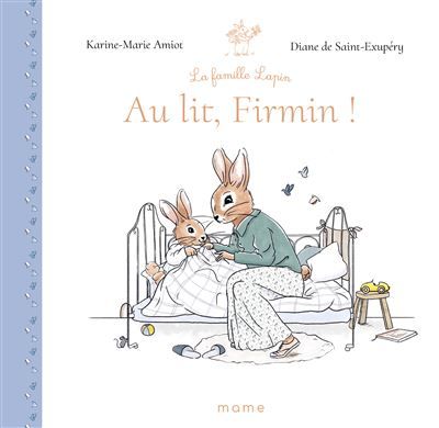 Au lit Firmin !