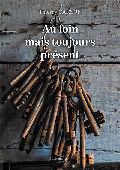 Au loin mais toujours présent