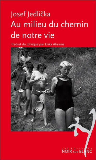 Au milieu du chemin de notre vie