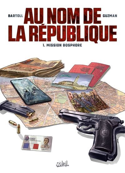 Au nom de la République T01 Mission Bosphore