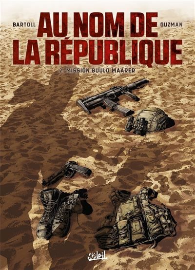 Au nom de la République T02 Mission Buulo Maarer