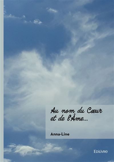 Au nom du Coeur et de l'Âme...