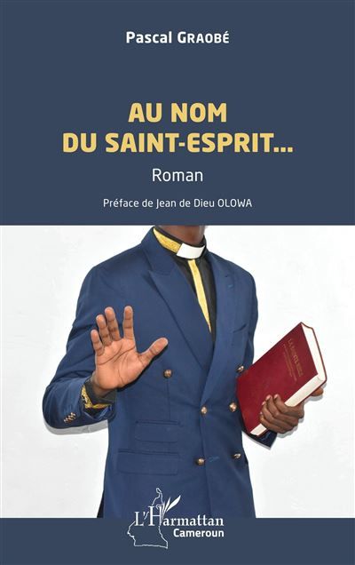 Au nom du Saint-Esprit…