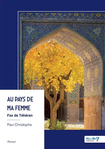 Au pays de ma femme Fax de Téhéran