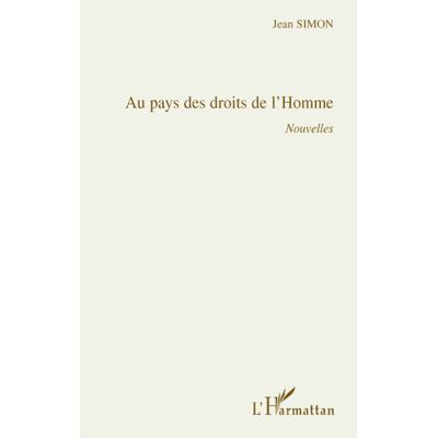 Au pays des droits de l'Homme Nouvelles