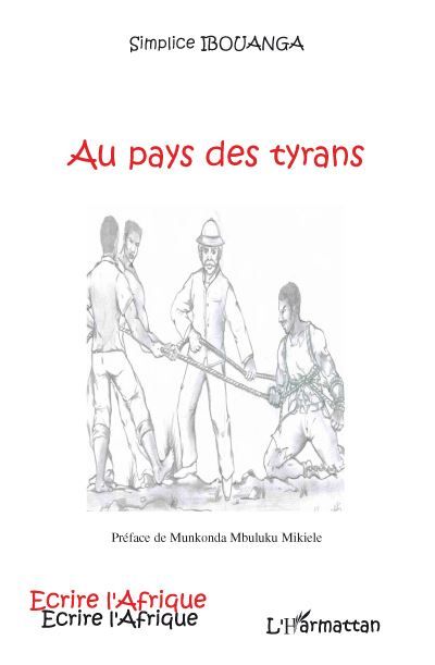 Au pays des tyrans