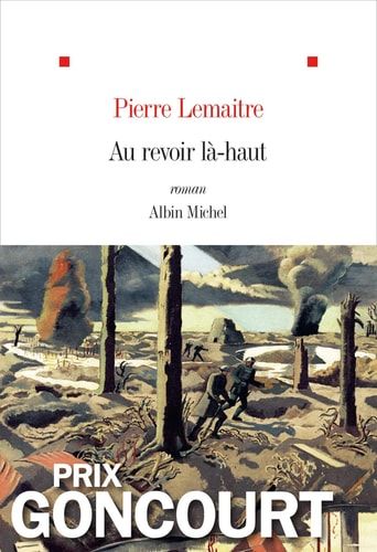 Au revoir là-haut roman