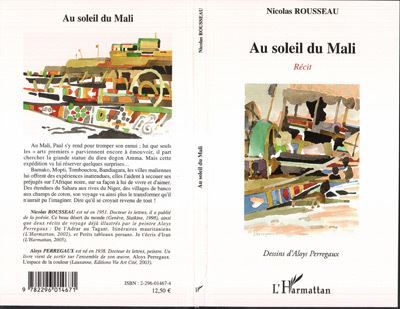 Au soleil du Mali Récit