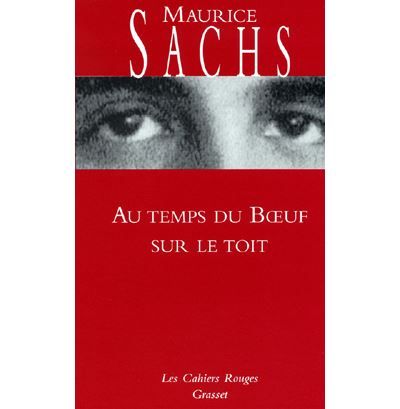 Au temps du boeuf sur le toit Journal d'un jeune bourgeois à l'époque de la prospérité