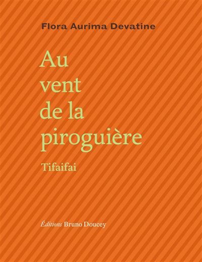 Au vent de la piroguiere - tifaifai Tifaifai