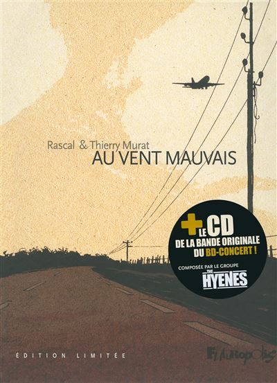 Au vent mauvais Musique du bd-concert par the hyenes