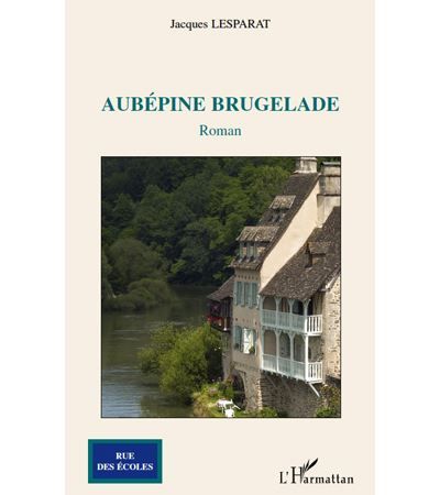 Aubépine brugelade Roman