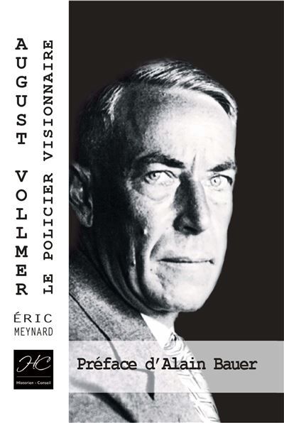 August vollmer le policier visionnaire