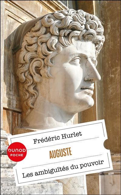 Auguste Les ambiguïtés du pouvoir