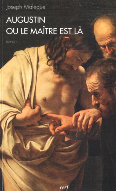 Augustin ou le maître est là