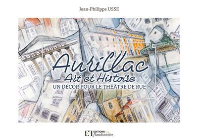 Aurillac art et histoire un decor pour le theatre de rue Un décor pour le théâtre de rue