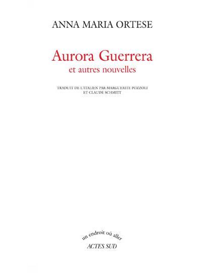 Aurora Guerrera Et autres nouvelles