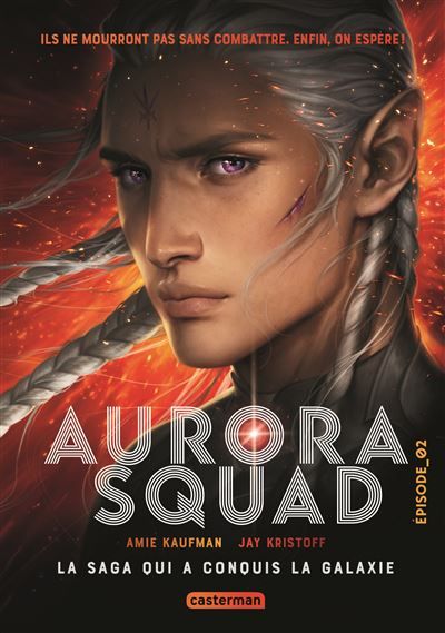 Aurora Squad Épisode 2 (poche)