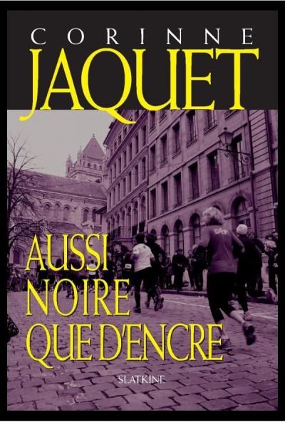 Aussi noire que dencre