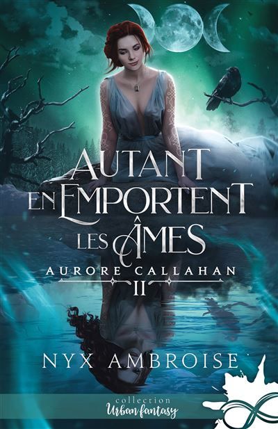 Autant en emportent les âmes Aurore Callahan, T2
