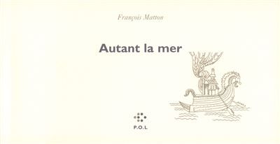 Autant la mer
