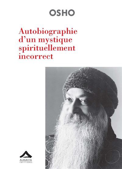 Autobiographie d'un mystique s