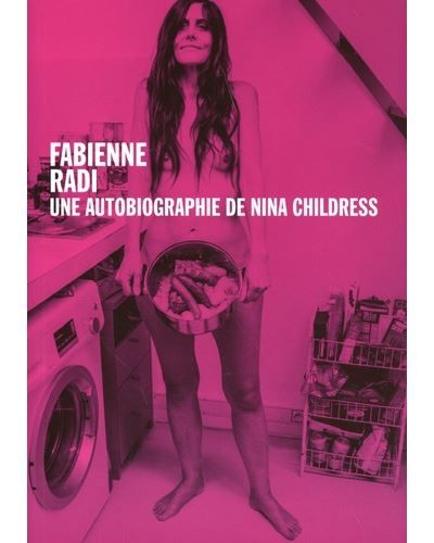 Autobiographie nina childress